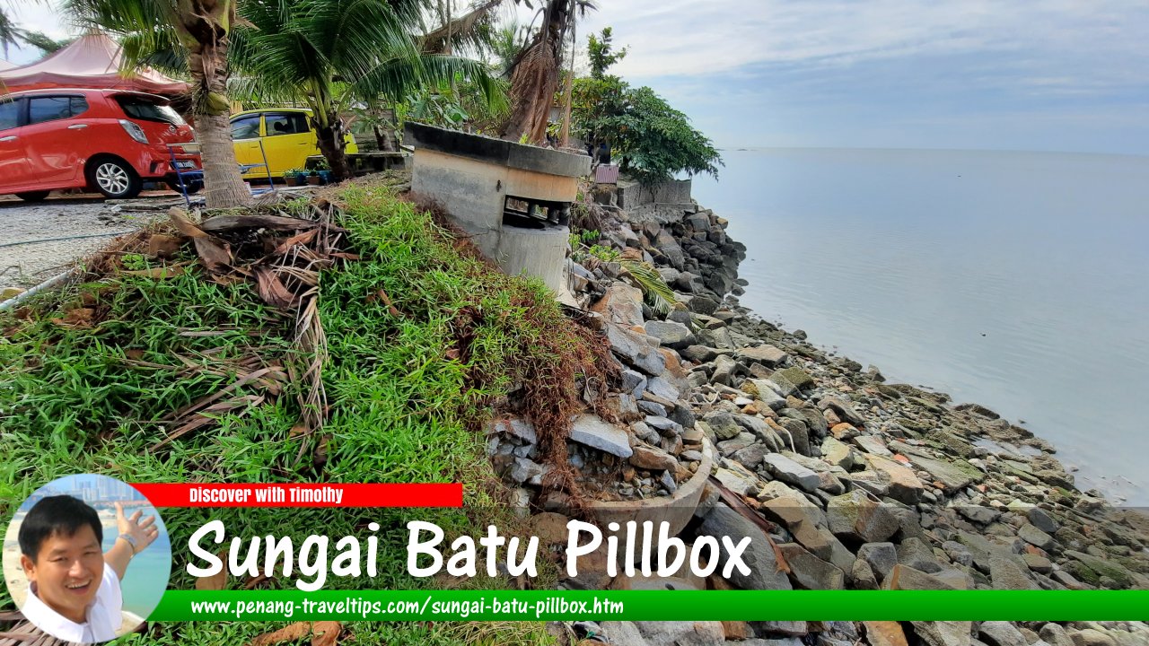 Sungai Batu Pillbox