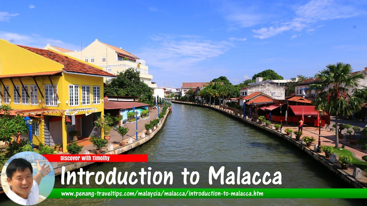 Introduction to Malacca