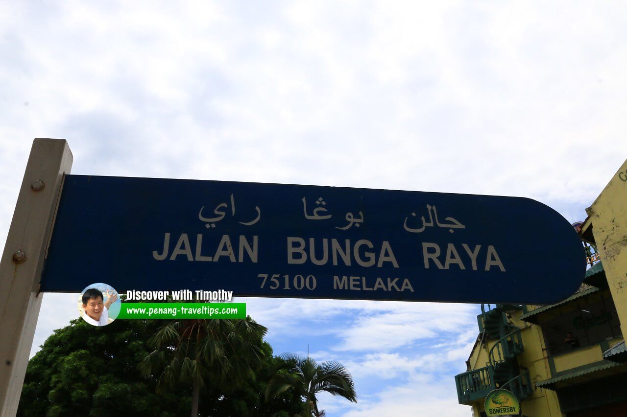 Jalan Bunga Raya roadsign, Malacca