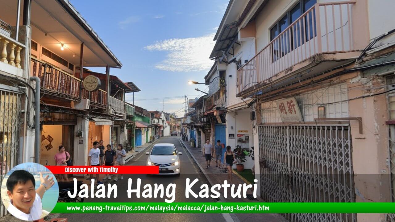 Jalan Hang Kasturi, Malacca