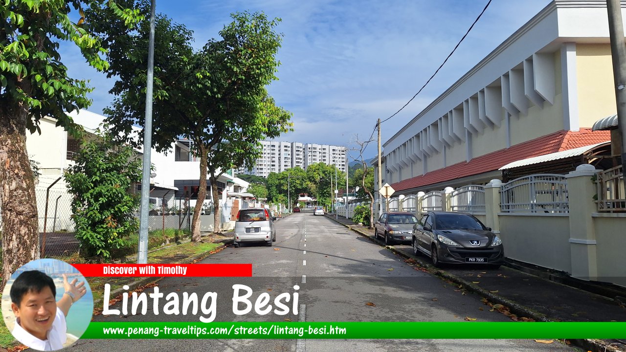 Lintang Besi, Penang
