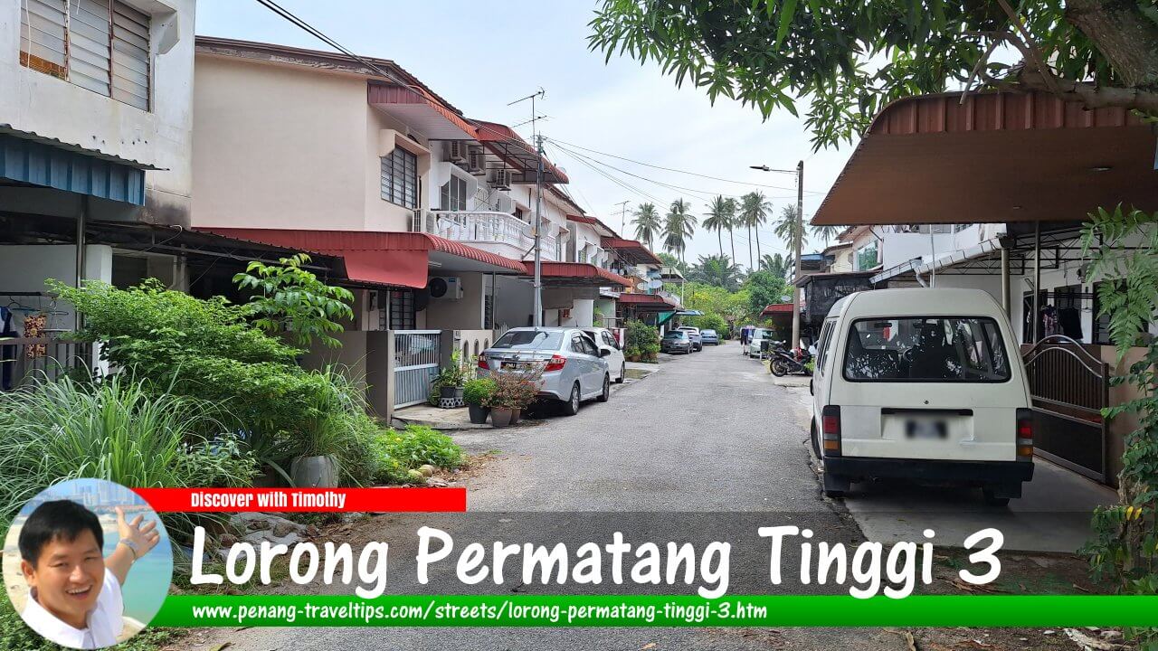 Lorong Permatang Tinggi 3, Permatang Tinggi