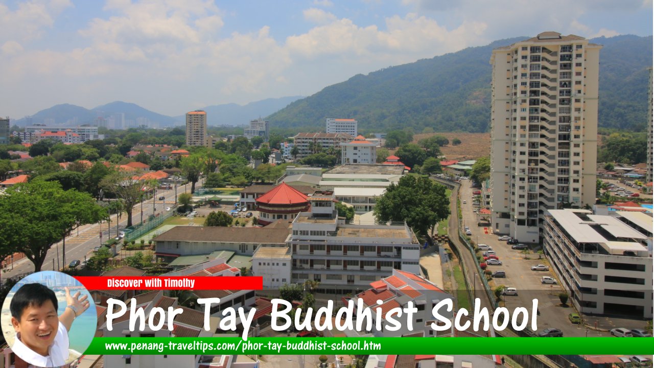 Phor Tay Buddhist School, Bagan Jermal, Penang