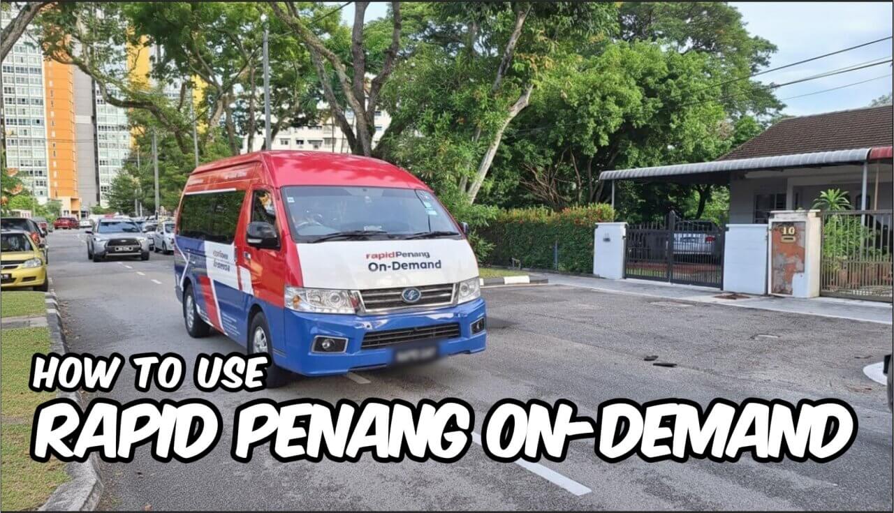 How to use Rapid Penang On-Demand