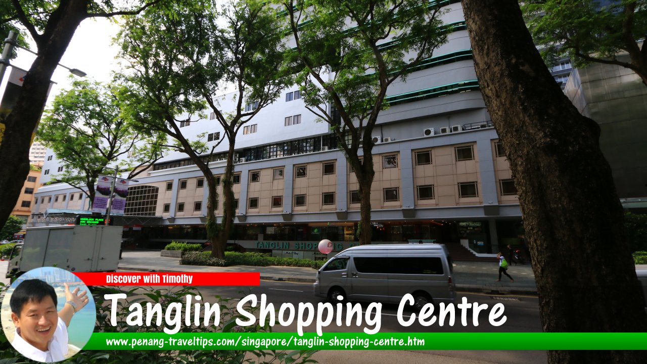 Tanglin Shopping Centre, Singapore