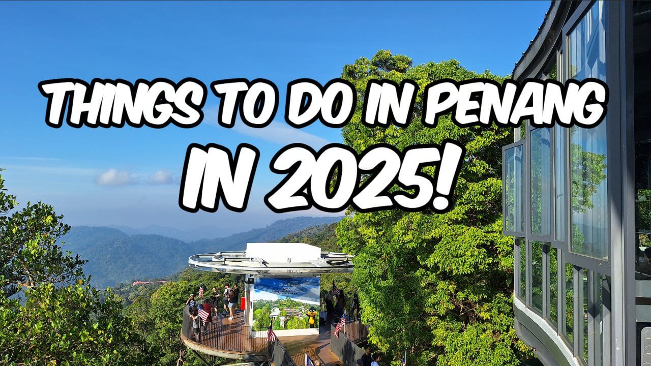 Things to do in Penang in 2025