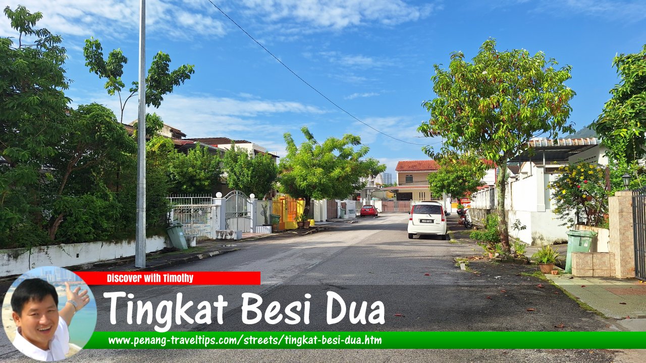 Tingkat Besi 2, Penang