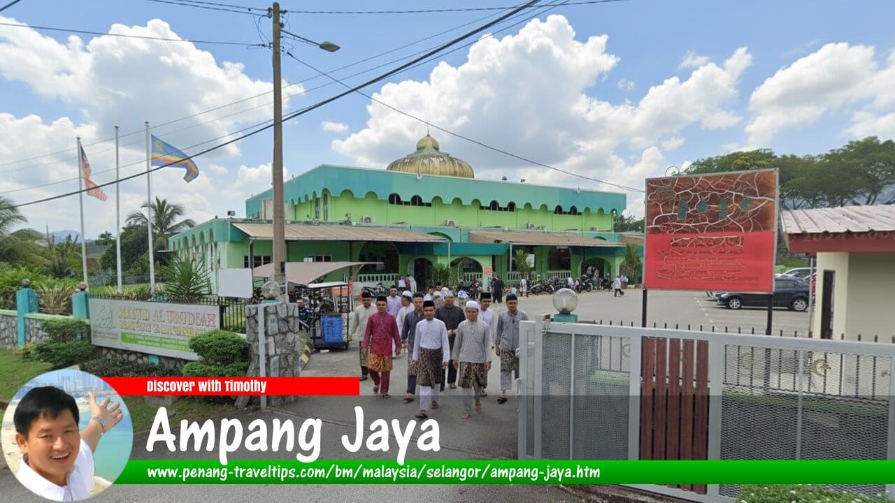 Panduan Melawat Ampang Jaya