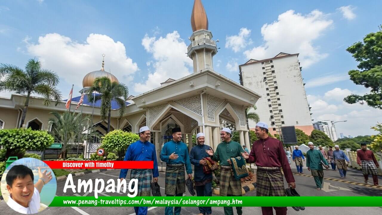 Panduan Melawat Ampang