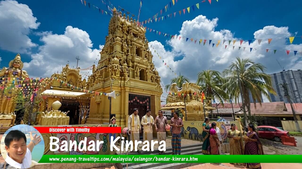 Bandar Kinrara Travel Guide