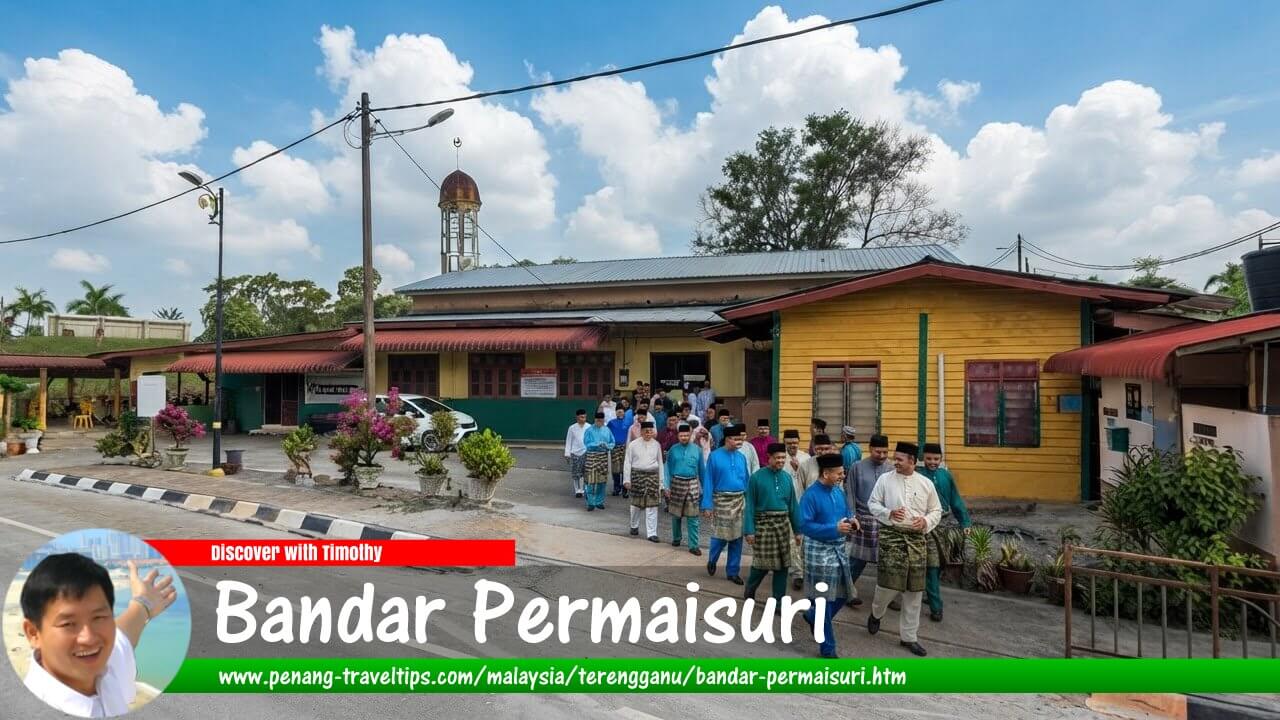 Bandar Permaisuri Travel Guide