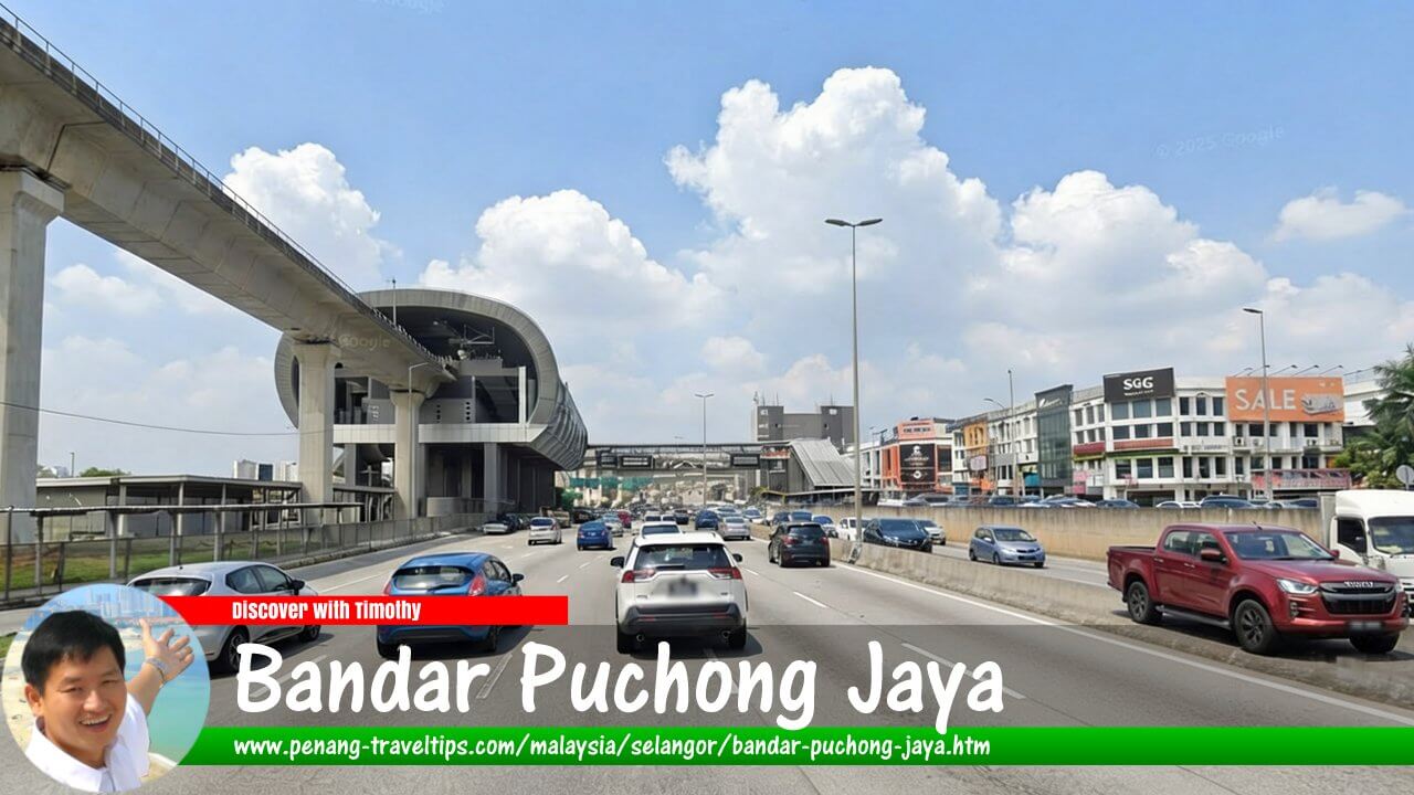 Bandar Puchong Jaya Travel Guide