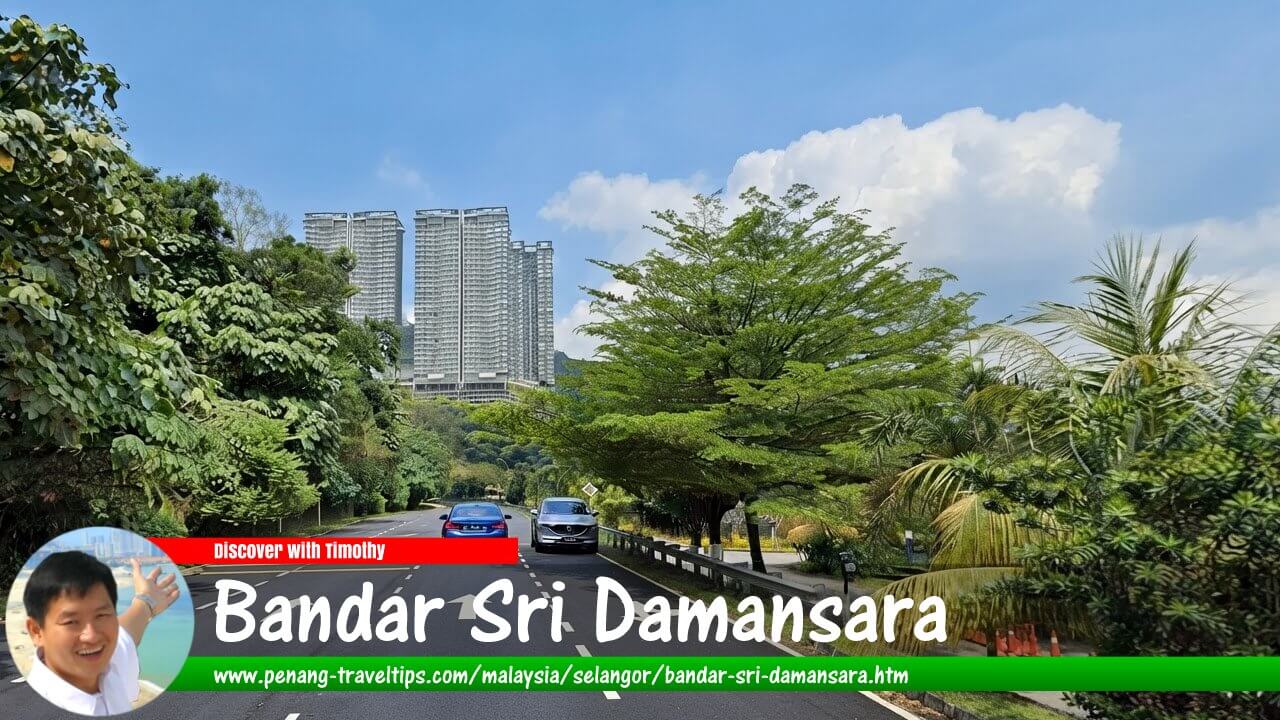 Bandar Sri Damansara Travel Guide