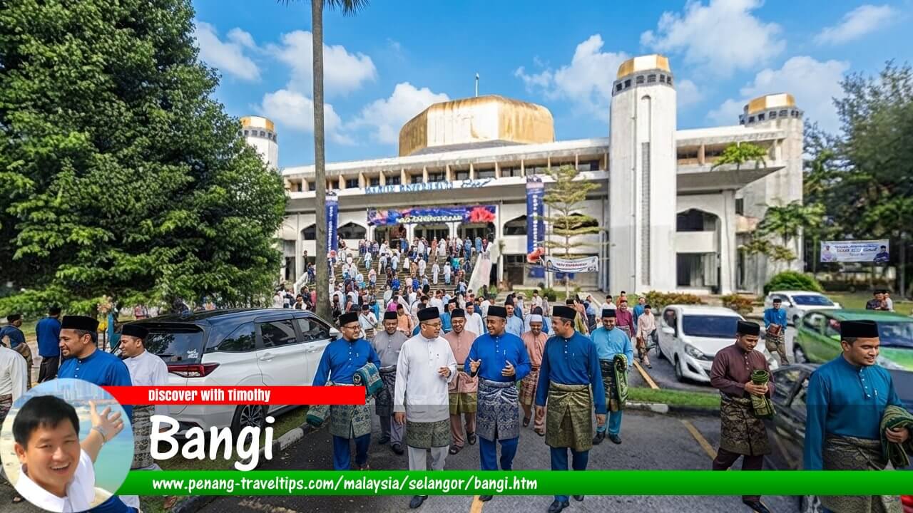 Bangi Travel Guide