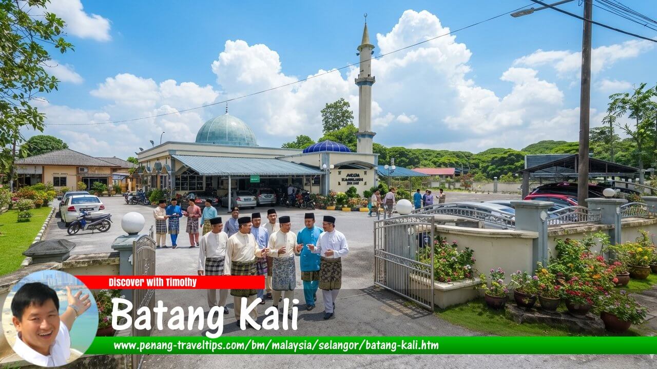 Panduan Melawat Batang Kali