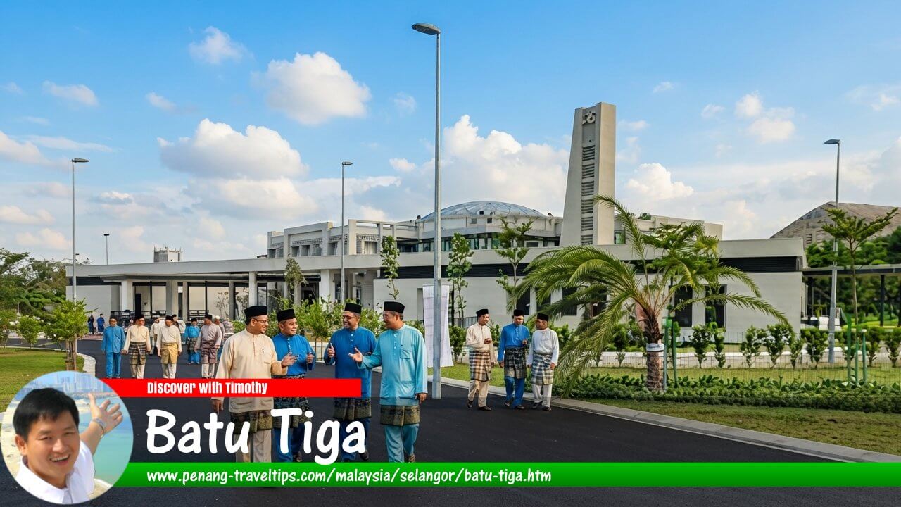 Batu Tiga Travel Guide