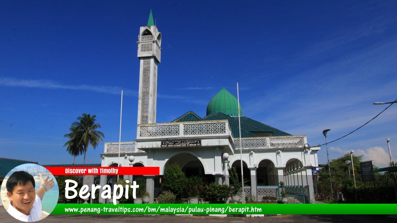Panduan Melawat Berapit