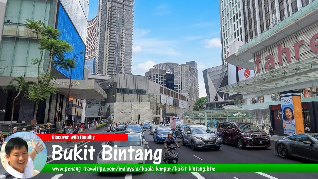 Bukit Bintang, Kuala Lumpur