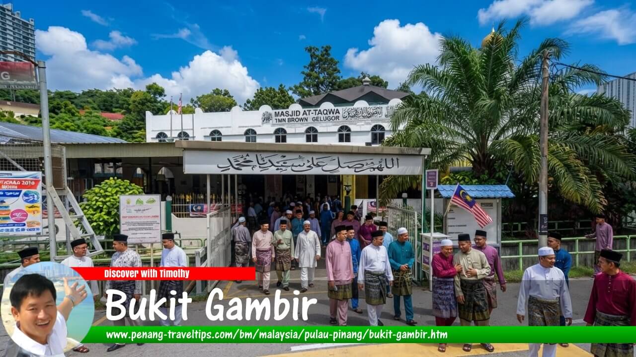 Panduan Melawat Bukit Gambir