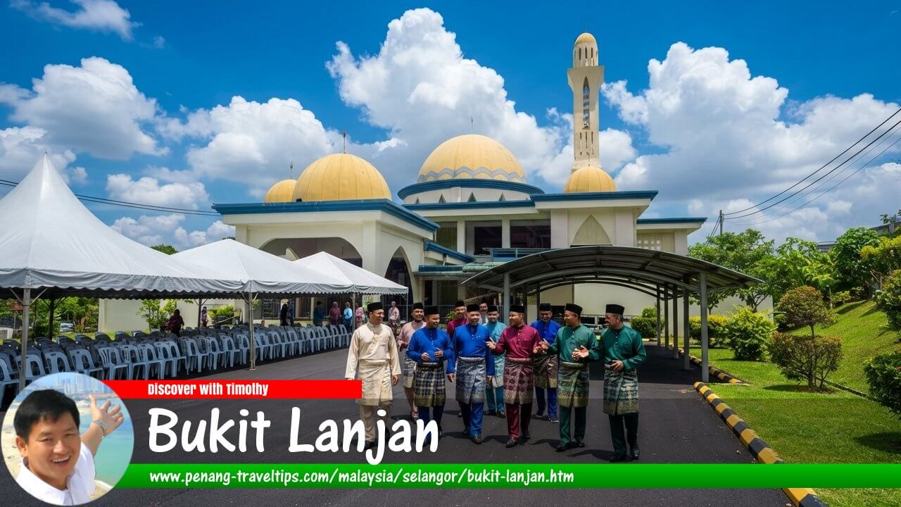 Bukit Lanjan Travel Guide