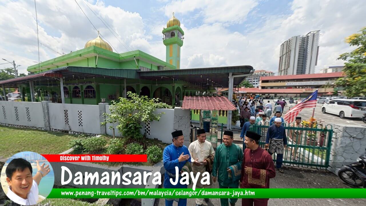 Panduan Melawat Damansara Jaya
