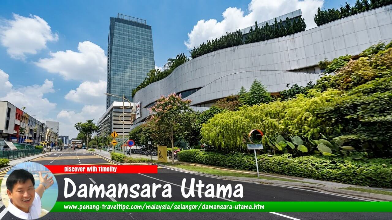 Damansara Utama Travel Guide