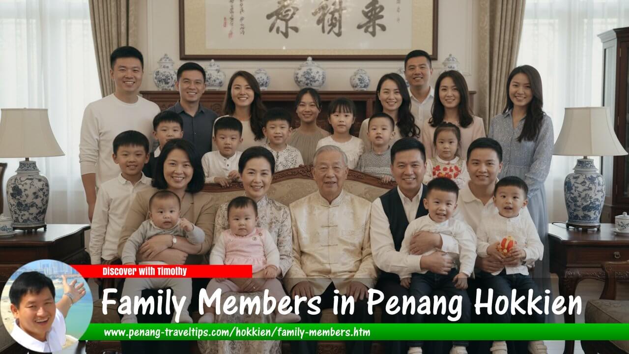 Family Members in Penang Hokkien