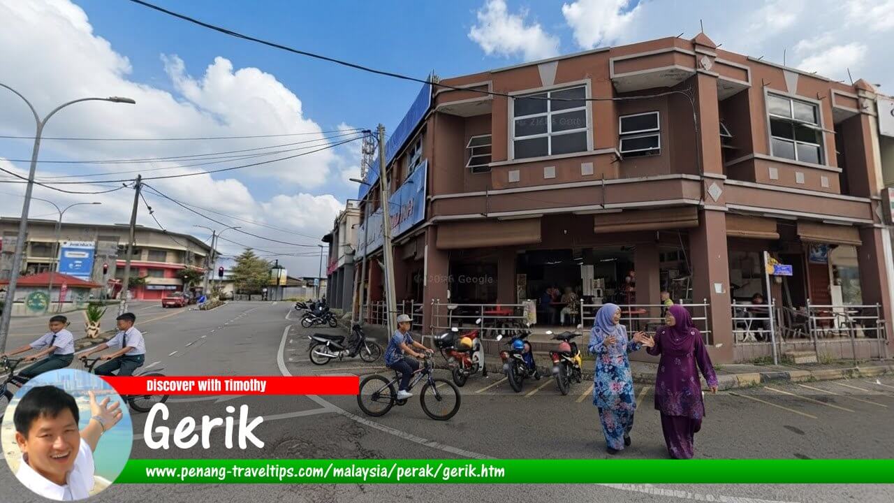 Gerik Travel Guide