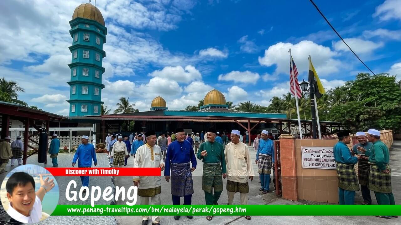 Panduan Melawat Gopeng