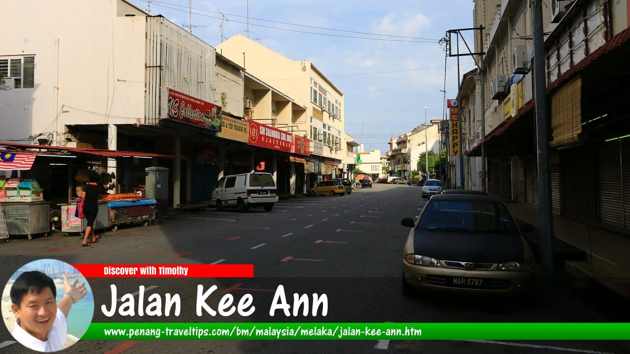 Jalan Kee Ann, Melaka