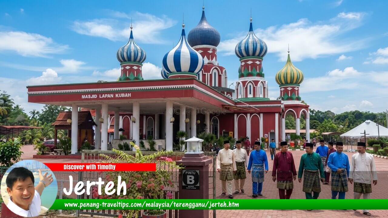 Jerteh Travel Guide