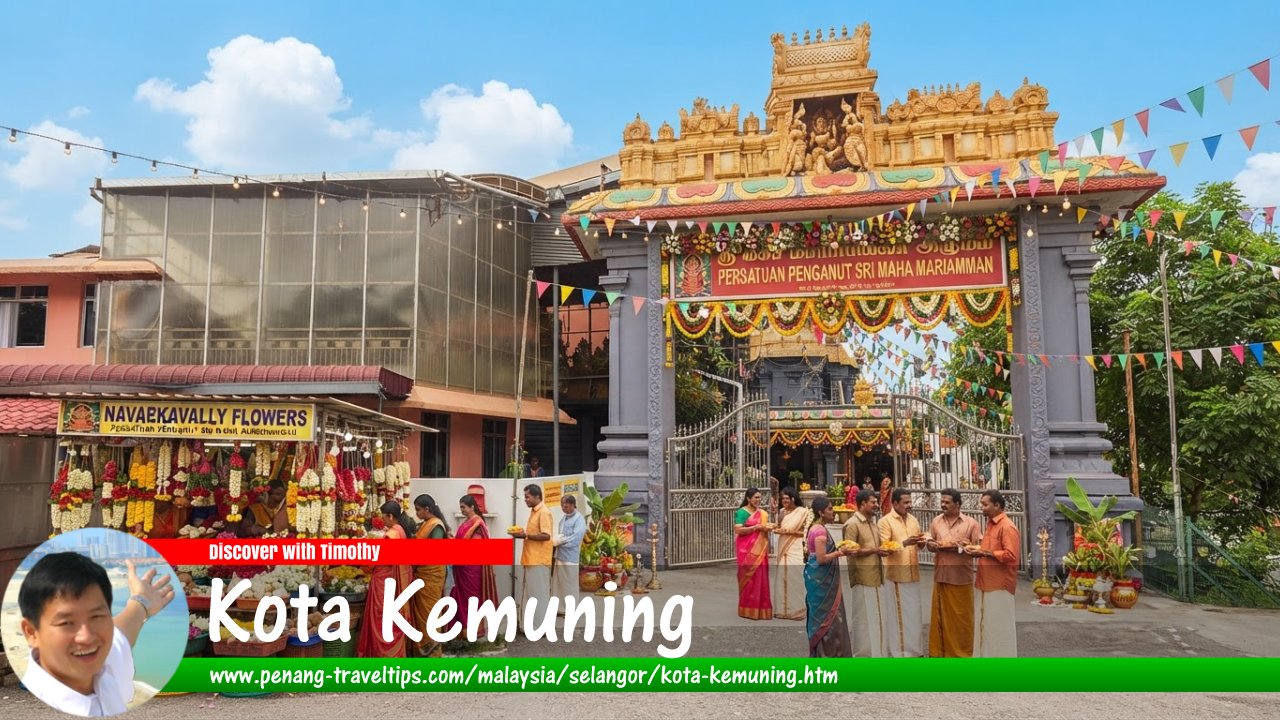 Kota Kemuning Travel Guide