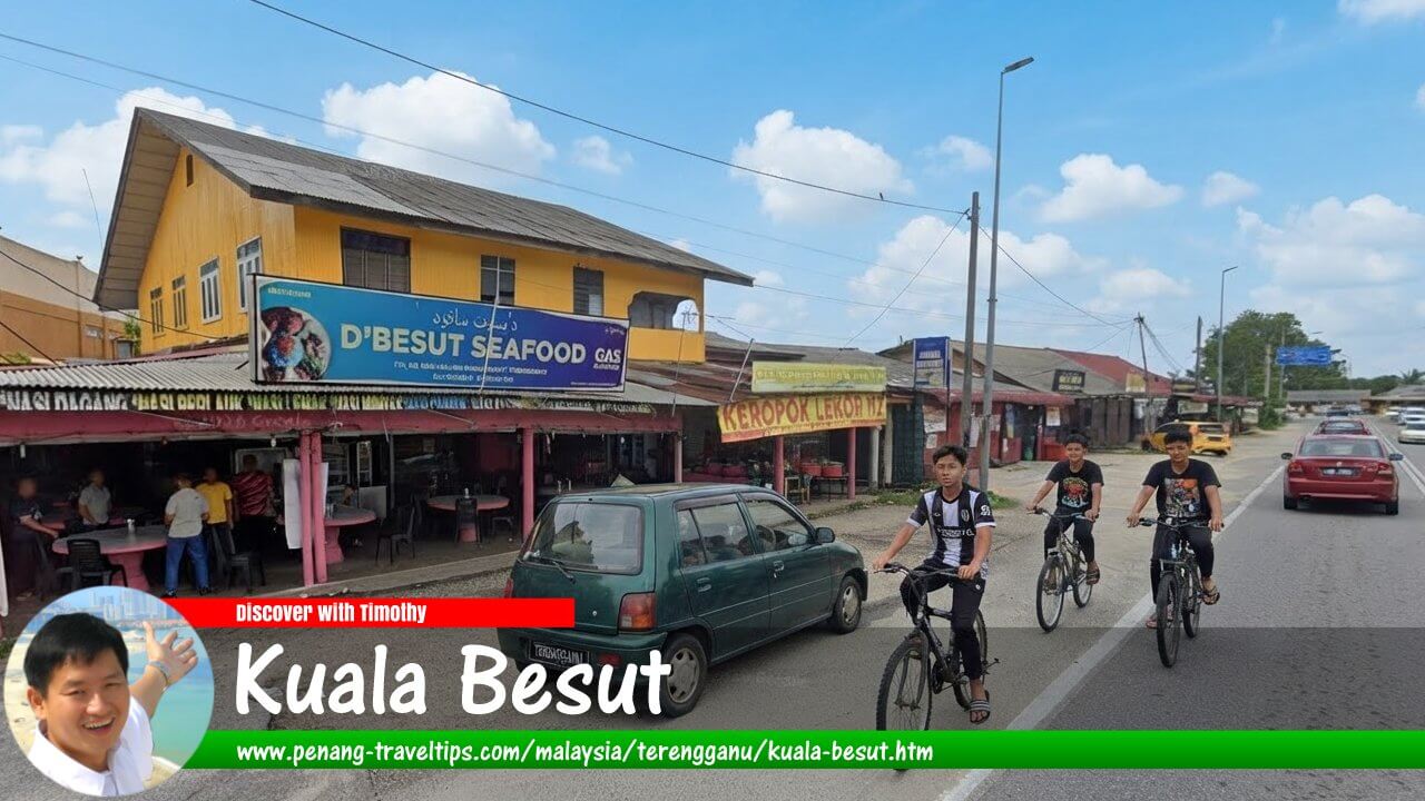 Kuala Besut Travel Guide
