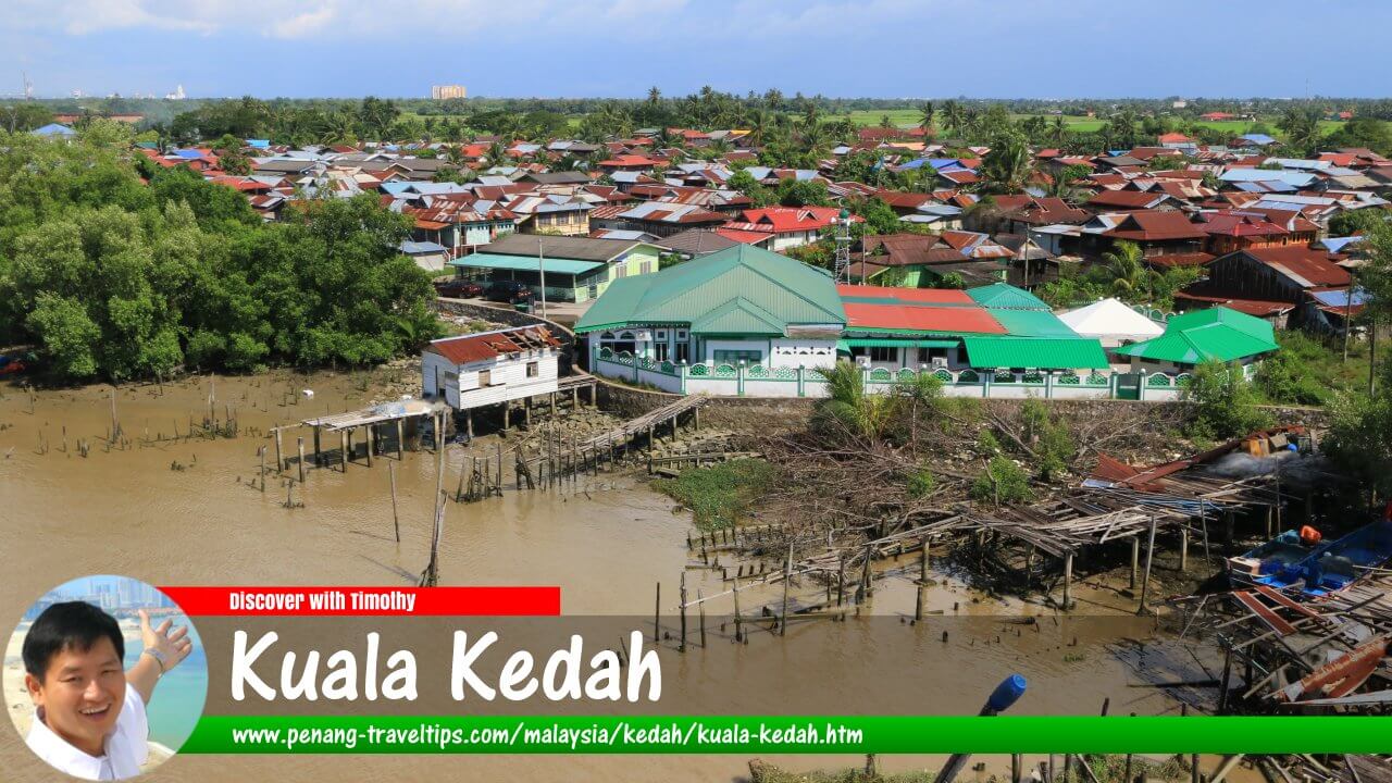 Kuala Kedah Travel Guide