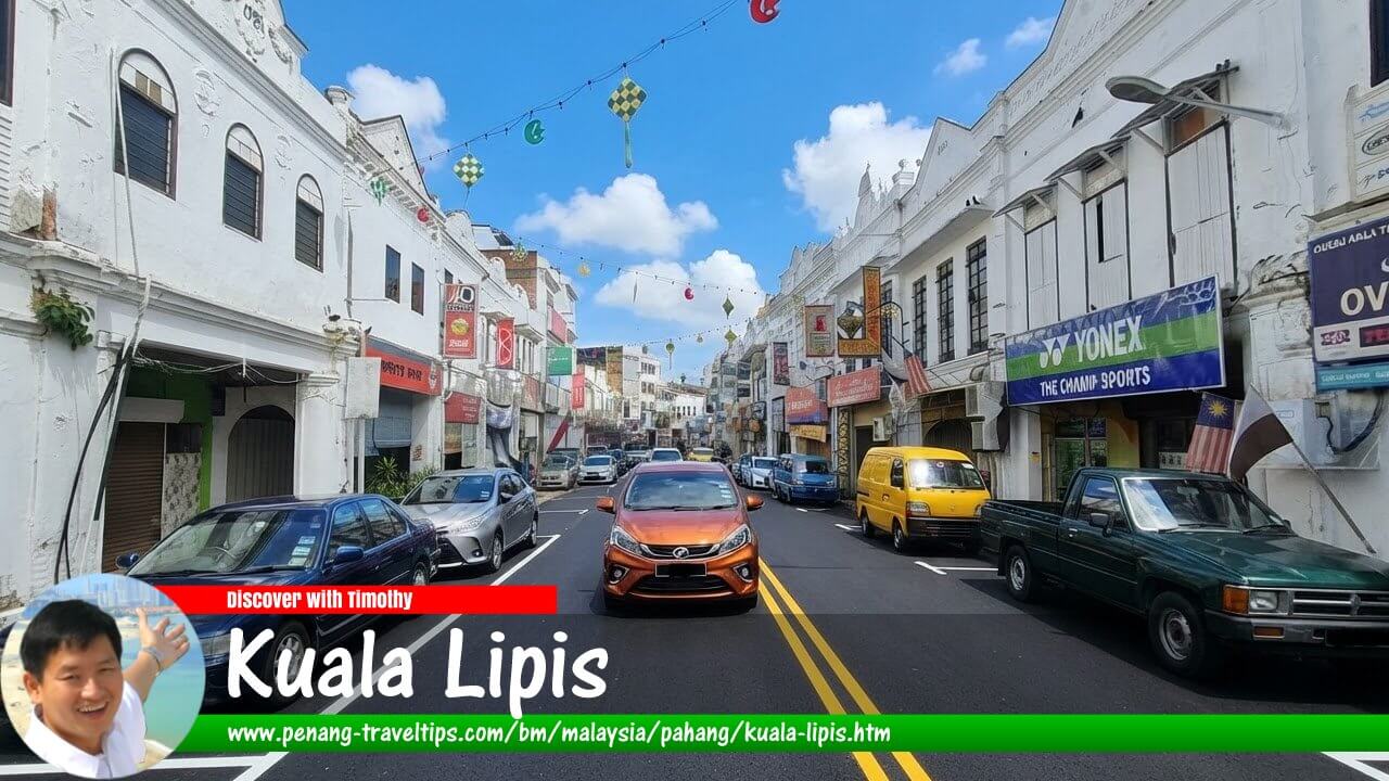 Panduan Melawat Kuala Lipis