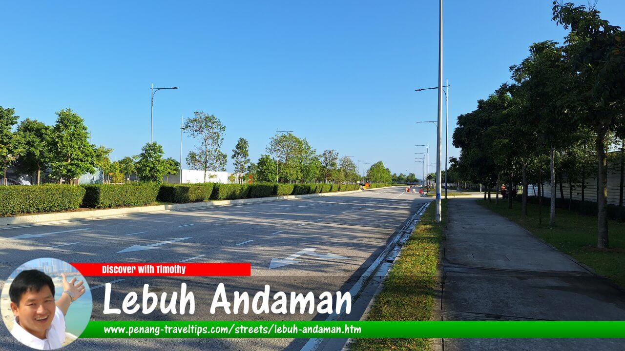 Lebuh Andaman, Andaman Island, Penang