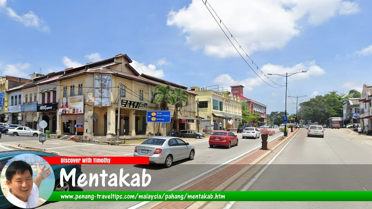 Mentakab Travel Guide