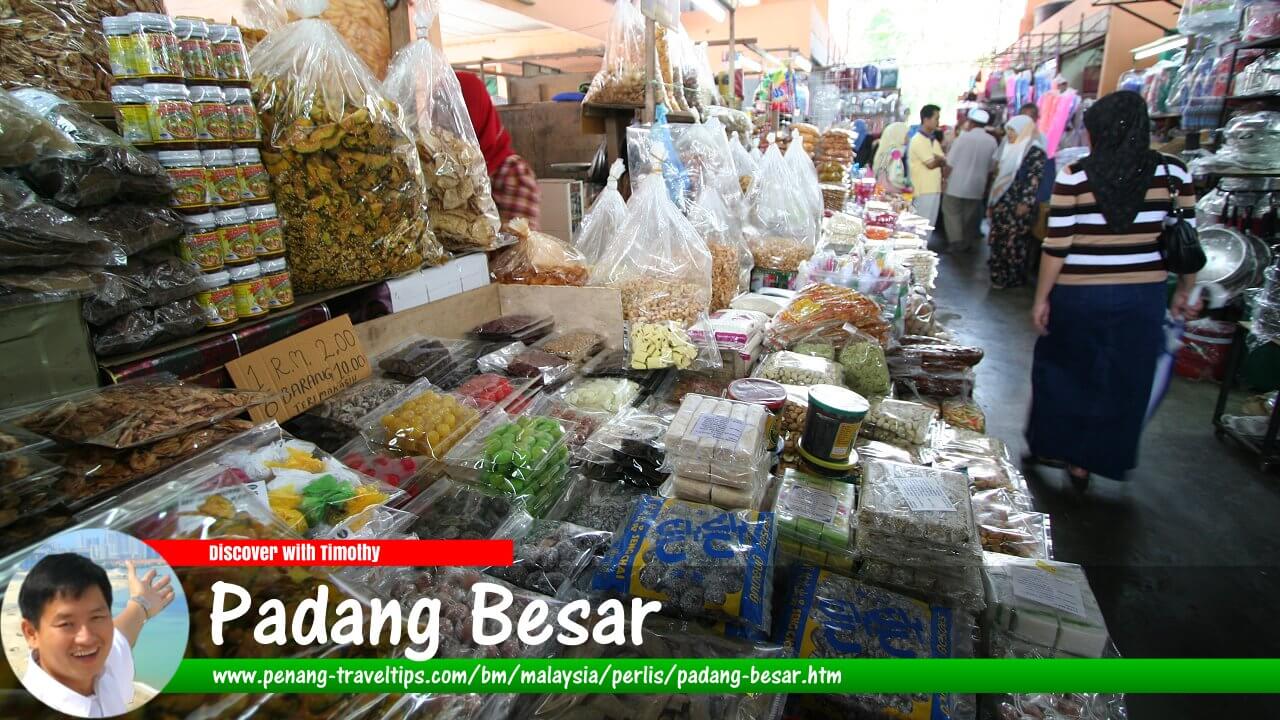 Panduan Melawat Padang Besar