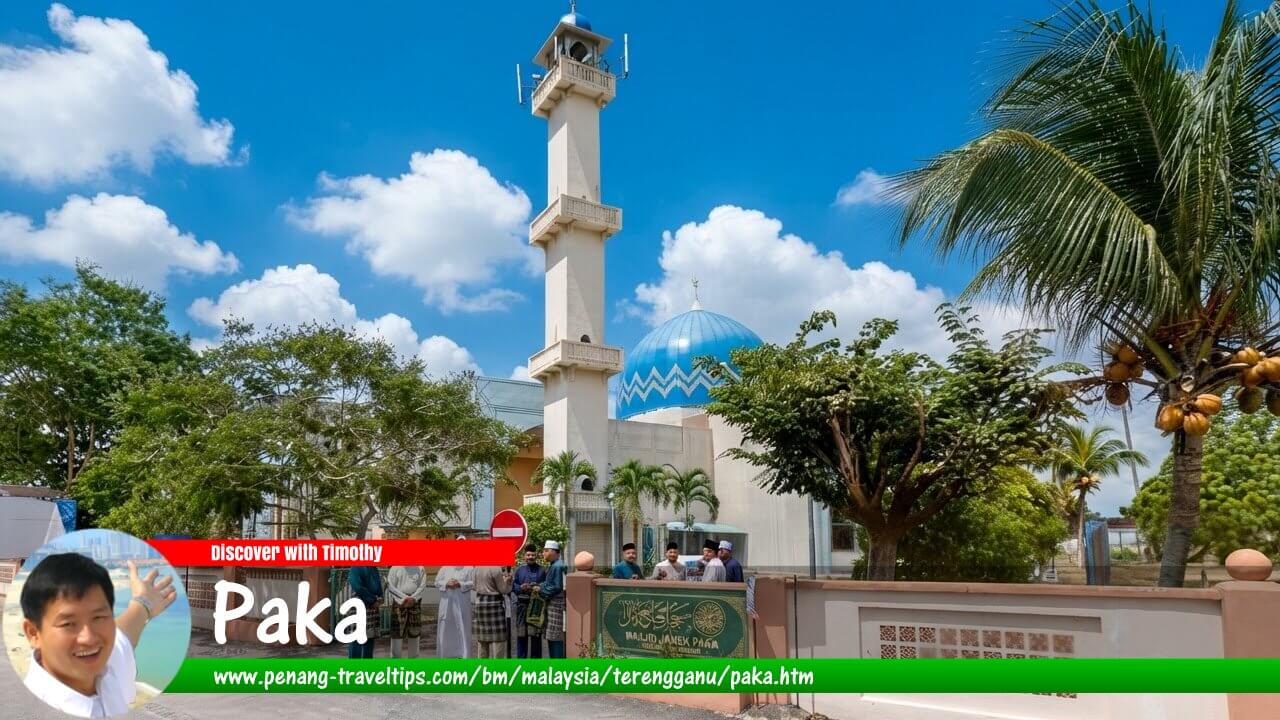 Panduan Melawat Paka