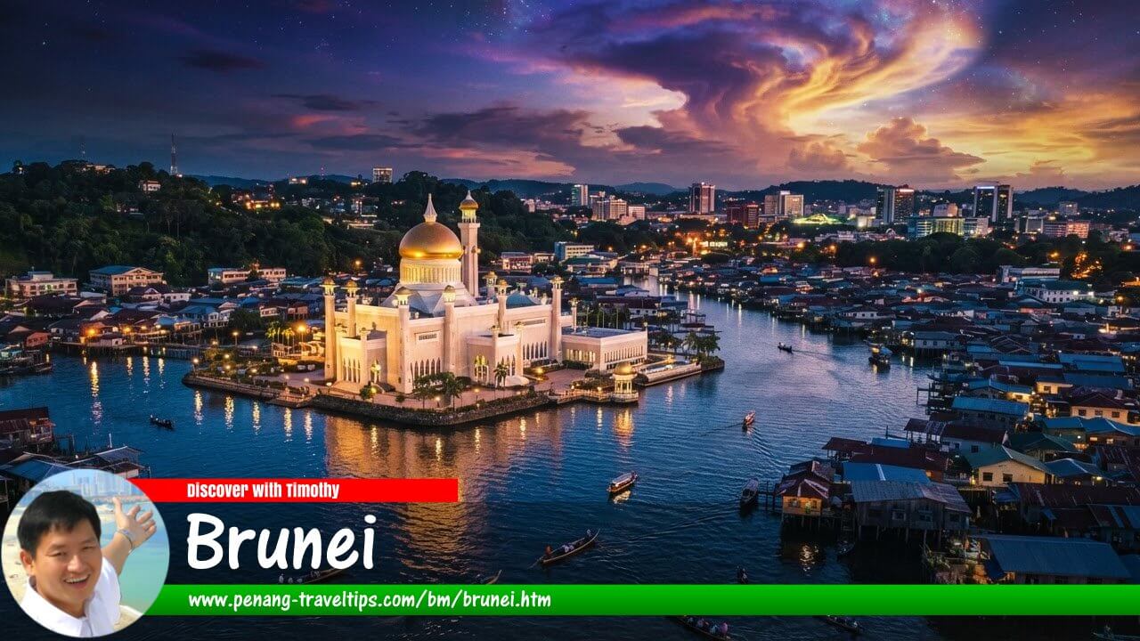Panduan Melawat Brunei