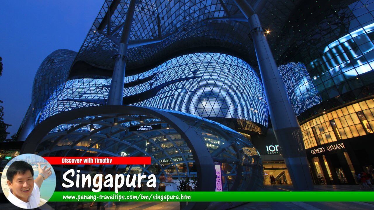 Panduan Melawat Singapura
