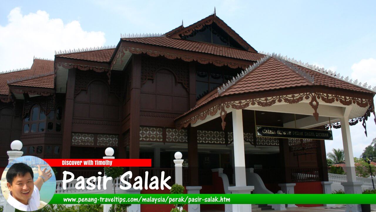 Pasir Salak Travel Guide
