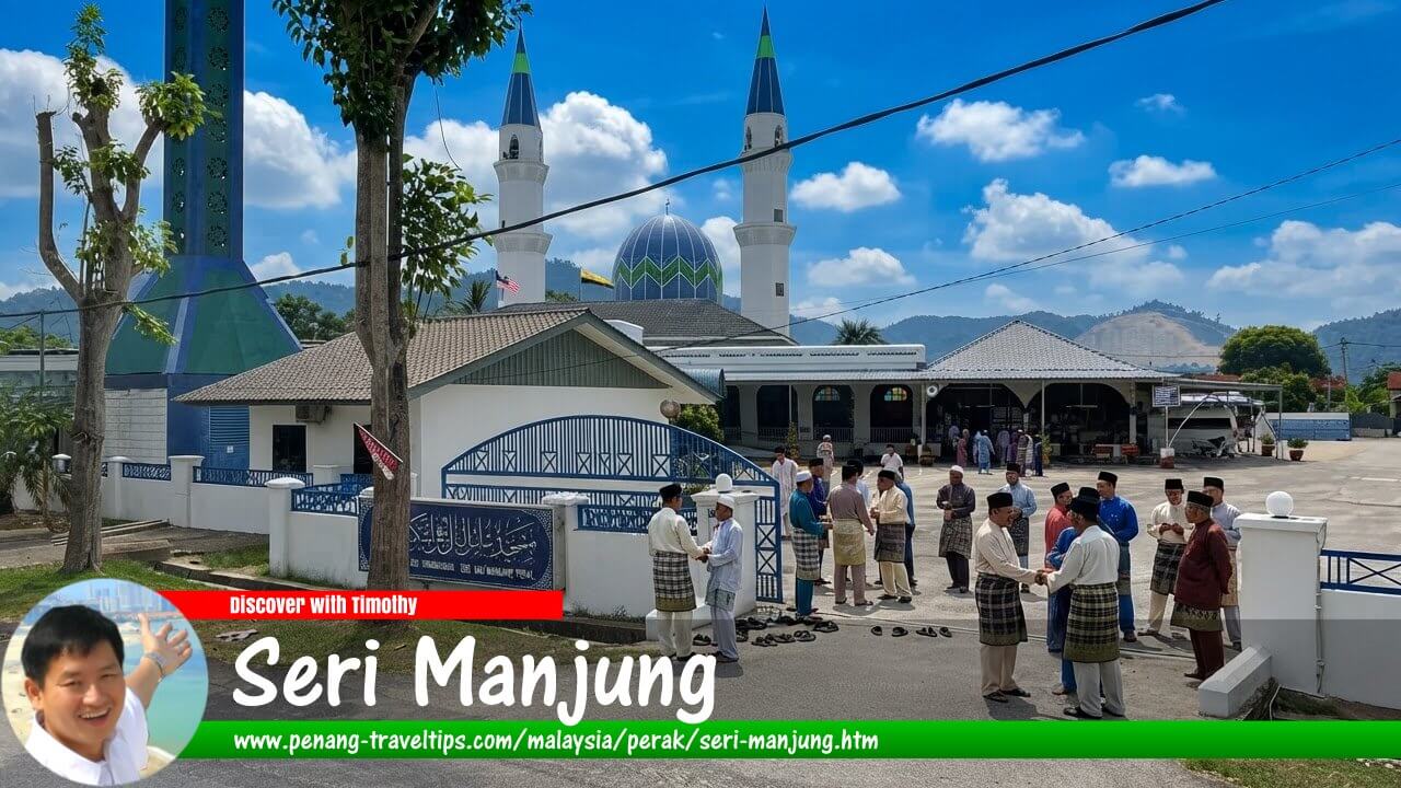 Seri Manjung Travel Guide