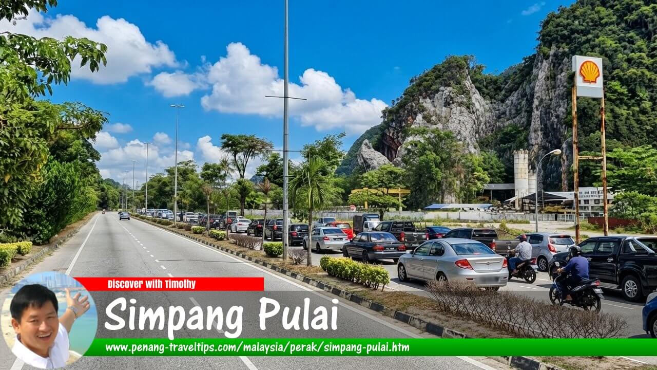 Simpang Pulai Travel Guide