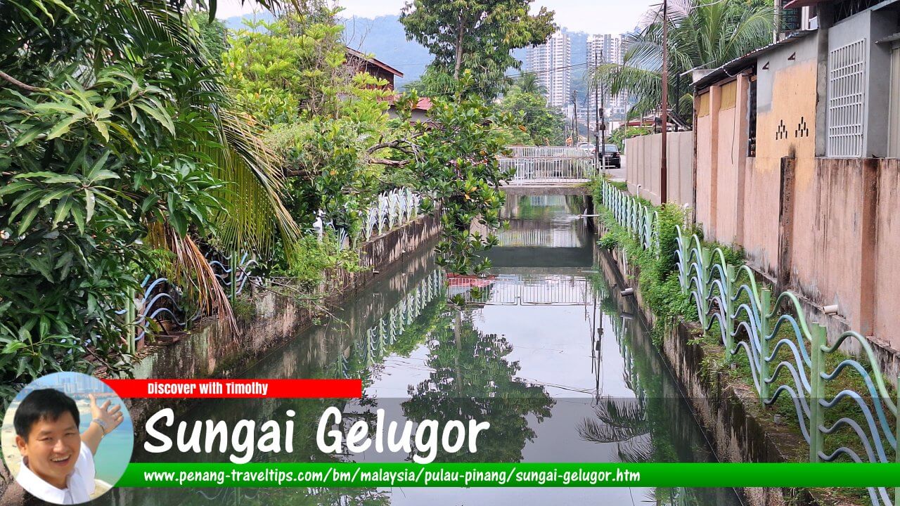 Sungai Gelugor, Pulau Pinang