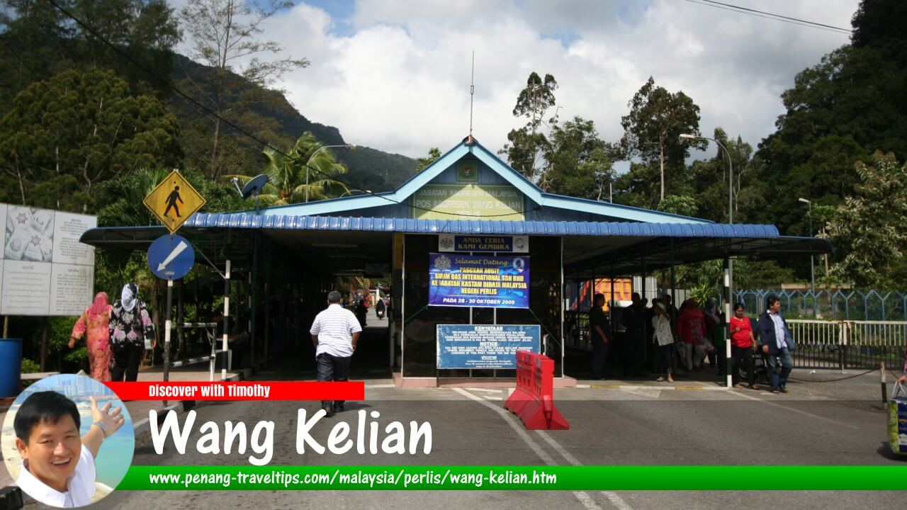 Wang Kelian Travel Guide