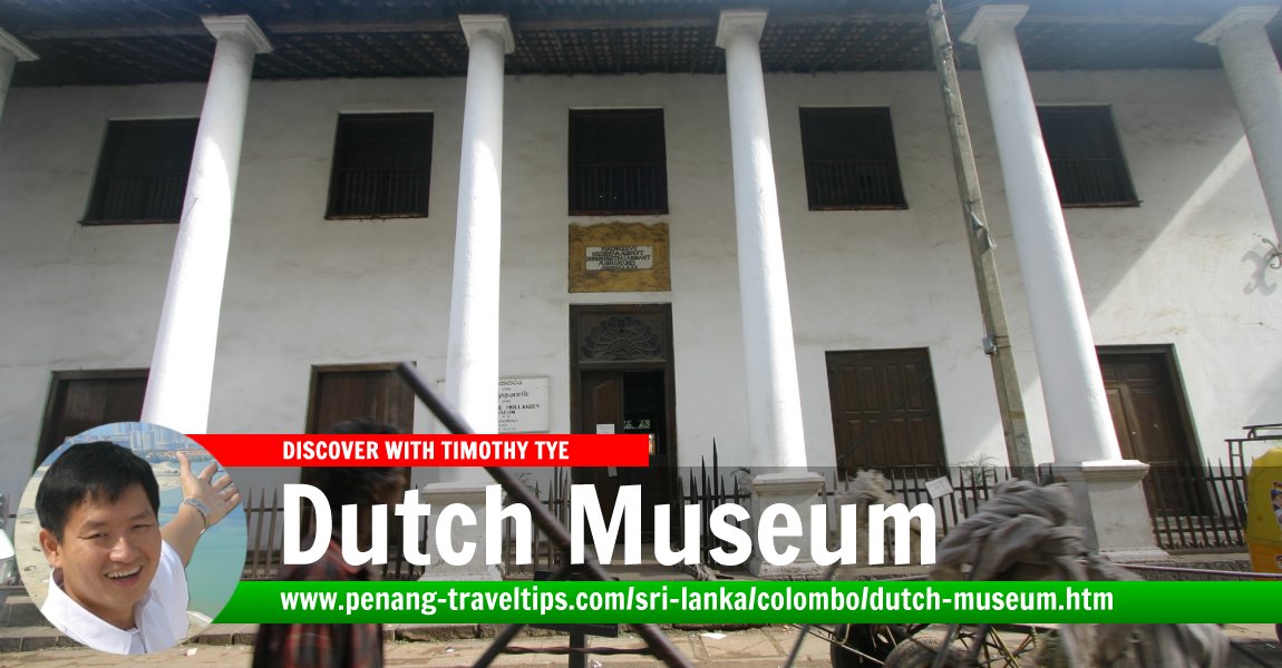 Dutch Museum, Colombo, Sri Lanka