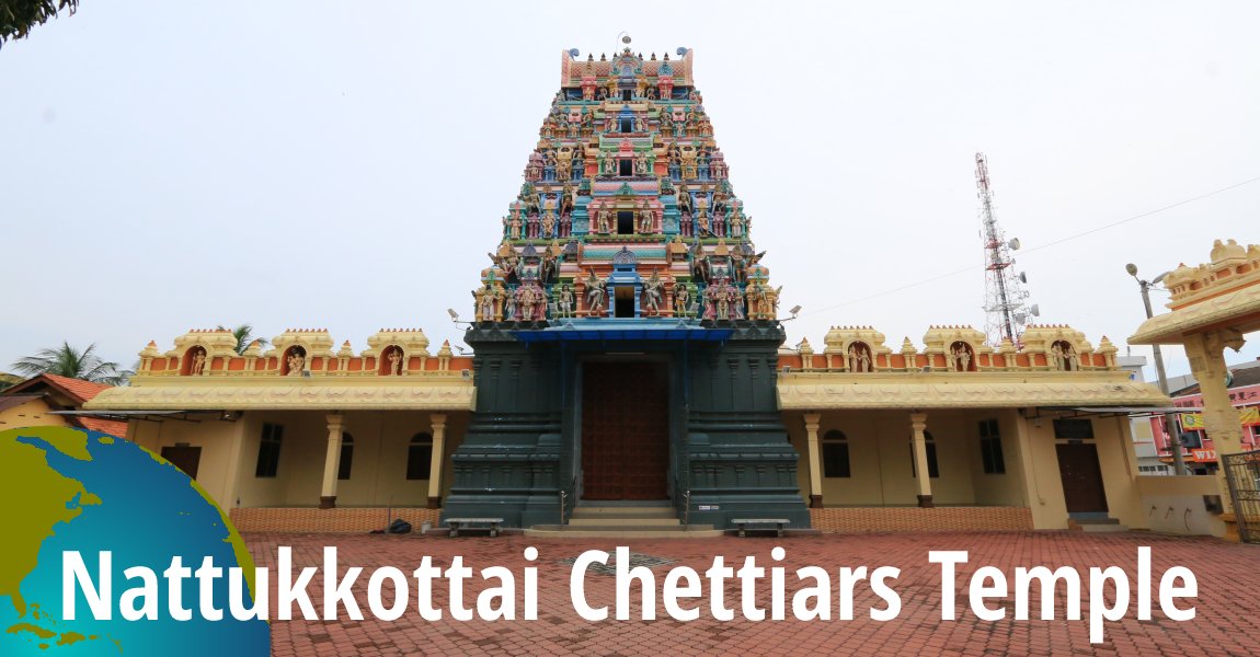 Nattukkottai Chettiars Temple Muar