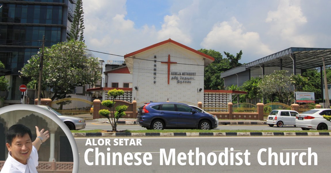 Alor Setar Chinese Methodist Church