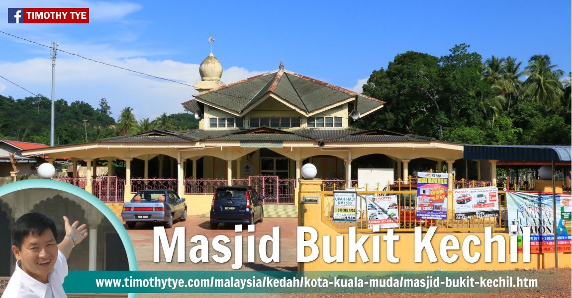 Masjid Bukit Kechil, Kota Kuala Muda, Kedah